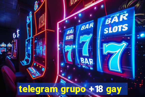 telegram grupo +18 gay